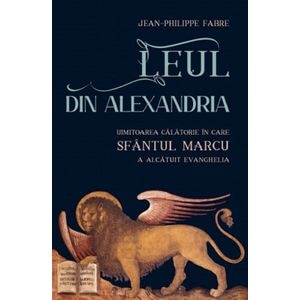 Leul din Alexandria - Jean-Philippe Fabre