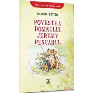 Povestea domnului Jeremy Pescarul - Beatrix Potter