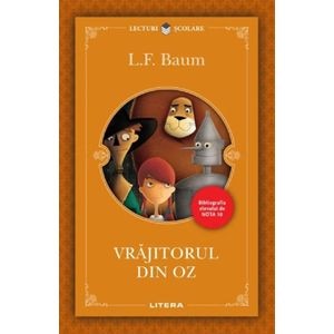 Vrajitorul din Oz - L.F. Baum