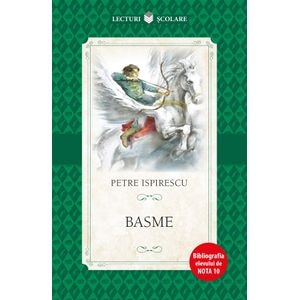 Basme - Petre Ispirescu
