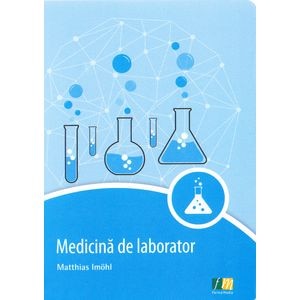 Medicina de laborator - Matthias Imohl