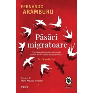 Pasari migratoare - Fernando Aramburu