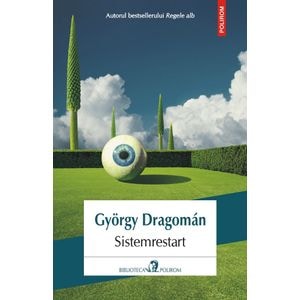 Sistemrestart - Gyorgy Dragoman
