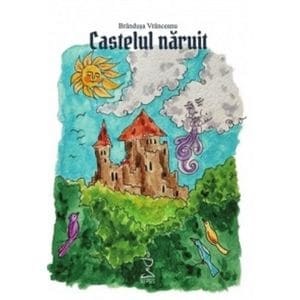 Castelul naruit + CD - Brandusa Vranceanu