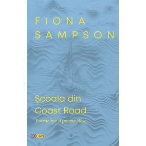 Scoala din Coast Road - Fiona Sampson