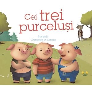 Cei trei purcelusi - Clare Lloyd