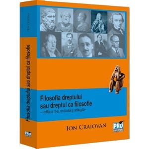 Filosofia dreptului sau Dreptul ca filosofie - Ion Craiovan