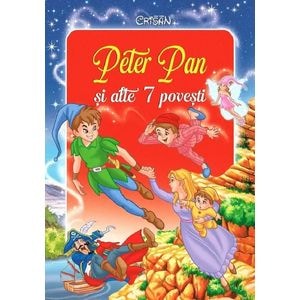 Peter Pan si alte 7 povesti