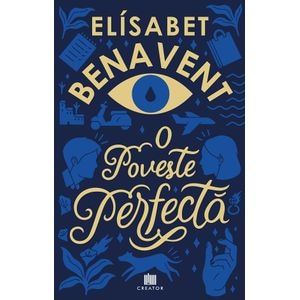 O poveste perfecta - Elisabet Benavent