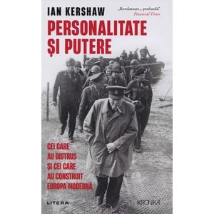 Personalitate si putere - Ian Kershaw