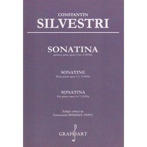 Sonatina pentru Pian Opus 3 Nr.3 - Constantin Silvestri