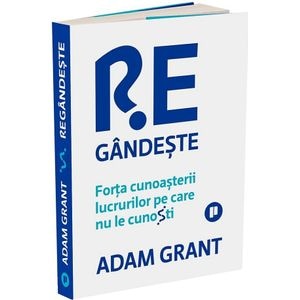 Regandeste - Adam Grant