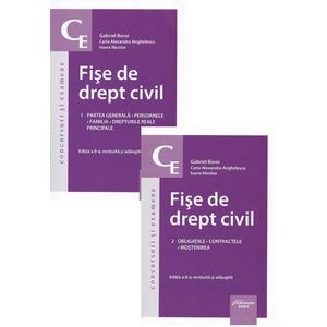 Fise de Drept civil Vol.1 + Vol.2 - Gabriel Boroi, Carla Alexandra Anghelescu, Ioana Nicolae