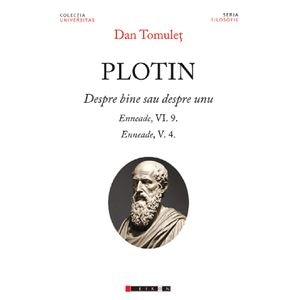 Plotin despre bine sau despre unu - Dan Tomulet