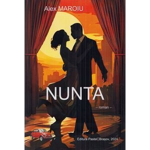 Nunta - Alex Maroiu