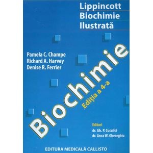 Biochimie. lippincott biochimie ilustrata - Pamela C. Champe, Richard A. Harvey, Denise R. Ferrier