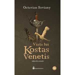 Viata lui Kostas Venetis - Octavian Soviany