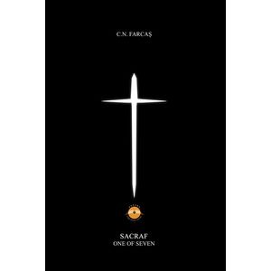 Sacraf. One of Seven Vol.1 - C.N. Farcas