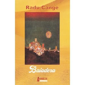 Baiadera - Radu Cange