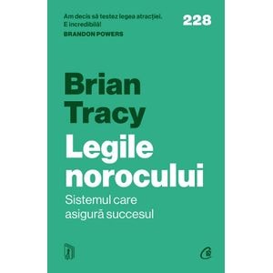 Legile norocului - Brian Tracy