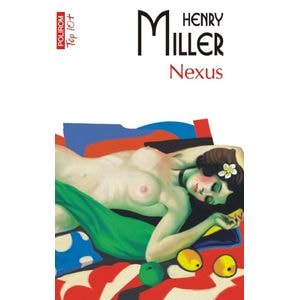 Nexus - Henry Miller