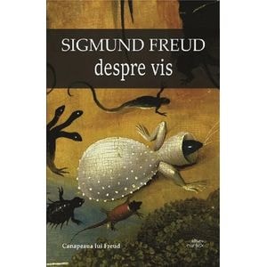 Despre vis - Sigmund Freud