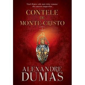 Contele de Monte-Cristo Vol.3 - Alexandre Dumas