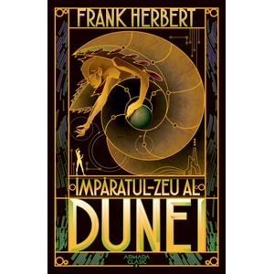 Imparatul-Zeu al Dunei. Seria Dune. Vol.4 - Frank Herbert