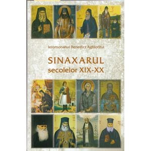 Sinaxarul secolelor XIX-XX - Ieromonahul Benedict Aghioritul