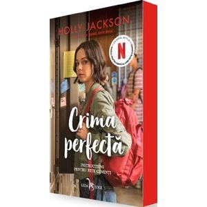 Instructiuni pentru fete cuminti (Editie tie-in). Seria Crima perfecta Vol.1 - Holly Jackson