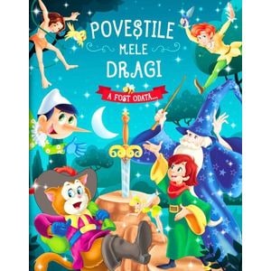Povestile mele dragi. A fost odata