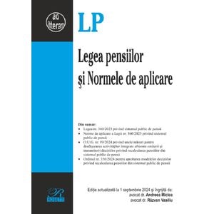 Legea pensiilor si Normele de aplicare Act.1 septembrie 2024