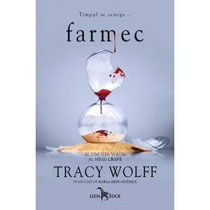 Farmec. Seria Crave Vol.5 - Tracy Wolff