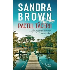 Pactul tacerii - Sandra Brown
