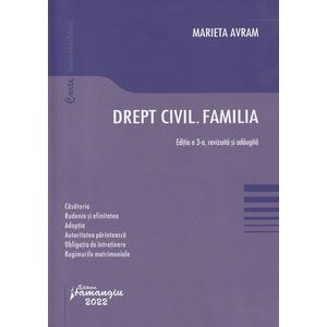 Drept civil. Familia - Marieta Avram