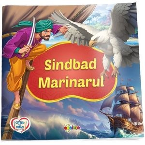Sindbad Marinarul. Citesc cu drag