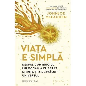 Viata e simpla - Johnjoe McFadden