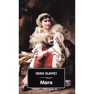 Mara Ed.2024 - Ioan Slavici