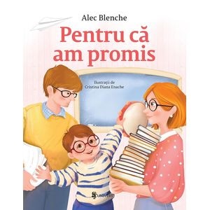 Pentru ca am promis - Alec Blenche