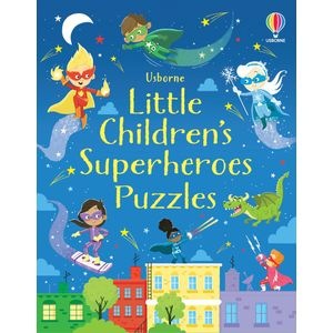 Carte copii Usborne, Little Children's Superheroes Puzzles, Cu puzzle, 6 ani+