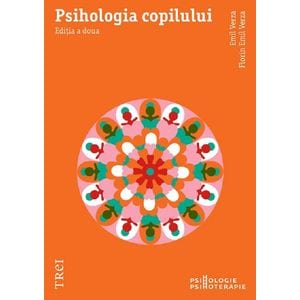 Psihologia copilului - Emil Verza, Florin Emil Verza