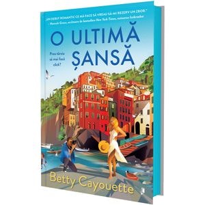 O ultima sansa - Betty Cayouette
