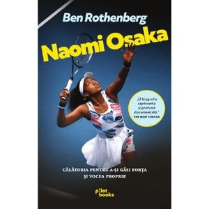 Naomi Osaka - Ben Rothenberg