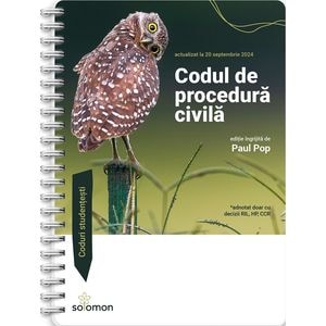 Codul de procedura civila Act. 20 septembrie 2024 Ed. Spiralata