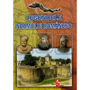 Legendele neamului romanesc