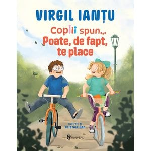 Copiii spun... Poate, de fapt, te place - Virgil Iantu, Cristina Dan