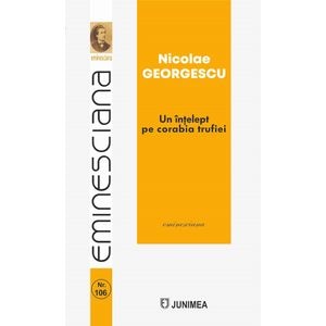 Un intelept pe corabia trufiei - Nicolae Georgescu