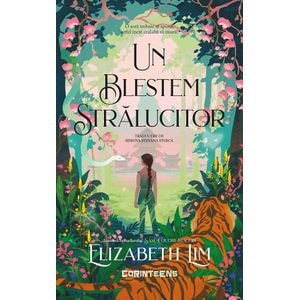 Un blestem stralucitor - Elizabeth Lim