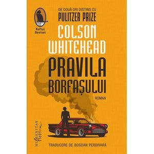 Pravila borfasului - Colson Whitehead