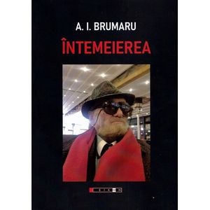 Intemeierea - A.I. Brumaru